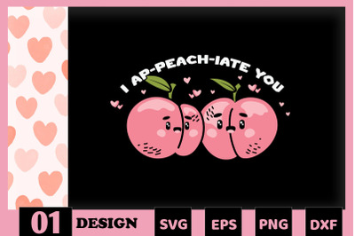 I Ap-peach-iate you Peach Valentine