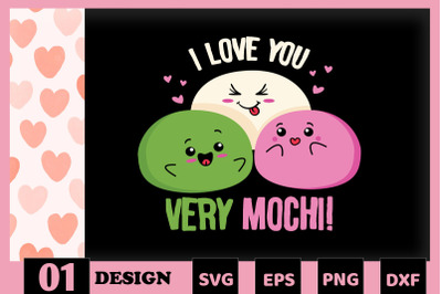 I love you very Mochi Valentine Puns