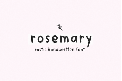 Rosemary - Farmhouse Handwriting Font