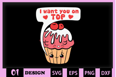 I want you on top Cute Cupcake