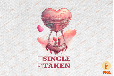 Single Or Taken Alien UFO Valentine