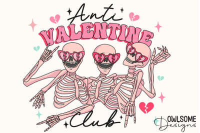 Anti Valentine Club Funny Skeletons
