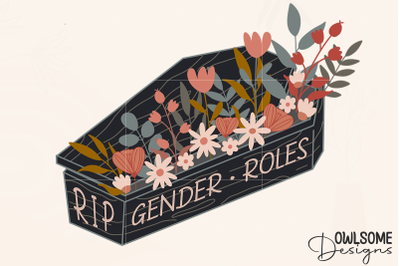 Feminist Gender Roles Flowers Coffin