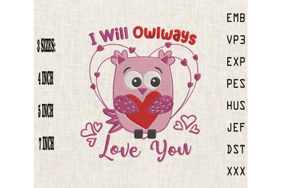 I Will Owlways Love You Valentine&#039;s Day Embroidery