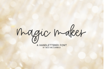 Magic Maker Script
