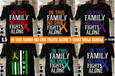 In This Family No One Fights Alone Aid Awareness T-Shirt Design, In Th