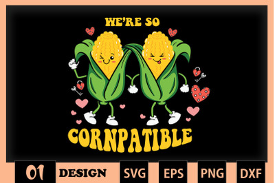 We&#039;re so Cornpatible Corn Valentine