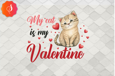 Cat Is My Valentine