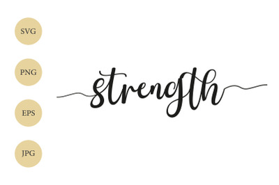 Strength SVG, Strength with tails, Strength Silhouette, Stylized Text