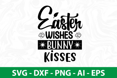 Easter Wishes Bunny Kisses