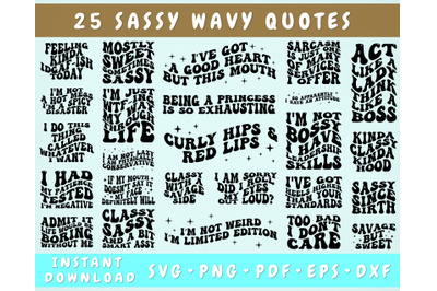 Sassy Wavy Quotes SVG Bundle&2C; 25 Designs&2C; Groovy Sassy Sayings SVG