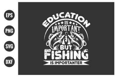 fishing typographic slogan design vector graphic.