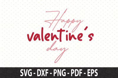 Happy Valentines day svg