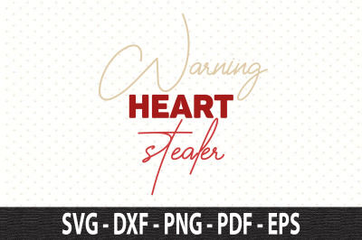 Warning heart stealer SVG