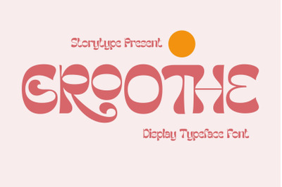 Groothe Typeface