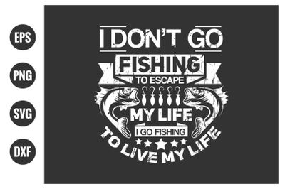 fishing typographic slogan design vector graphic.