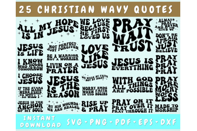 Christian Wavy Quotes SVG Bundle, 25 Designs, Groovy Religious Sayings