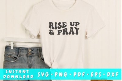 Rise up and pray wavy SVG, Groovy letters SVG, Christian quote SVG