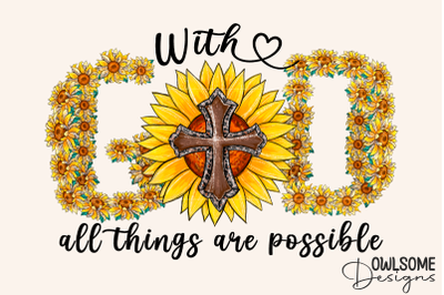 With God All Things Are Possible PNG Sublimation
