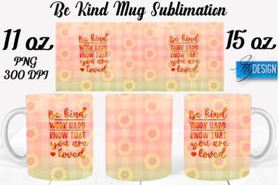 Be Kind Mug Sublimation | Coffee 11 Oz | 15 Oz Mug Sublimation