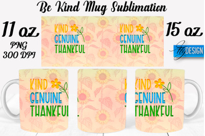 Be Kind Mug Sublimation | Coffee 11 Oz | 15 Oz Mug Sublimation