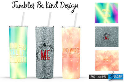 Be Kind Tumbler | Kind Design | Happy 20 Oz Tumbler| Tumbler Wrap