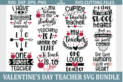 Valentine&amp;#039;s Day Teacher SVG Bundle