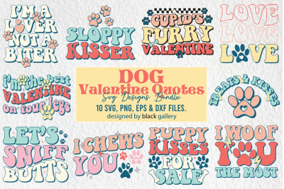 Dog Valentine Qoute SVG,PNG Bundle