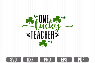 One lucky teacher SVG