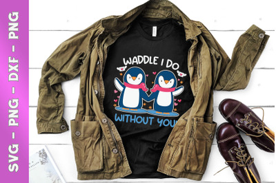 Waddle I do without you Couple