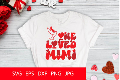 One Loved Mimi PNG SVG