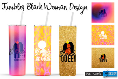 Black Woman Tumblers | Strong Woman Quotes Sublimation | PNG 20 Oz