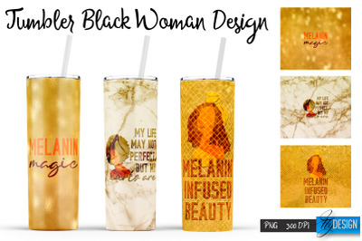 Black Woman Tumblers | Strong Woman Quotes Sublimation | PNG 20 Oz