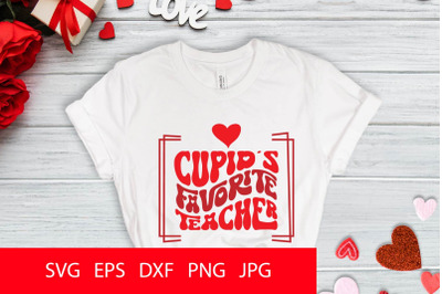 Cupid&#039;s Favorite Teacher SVG PNG