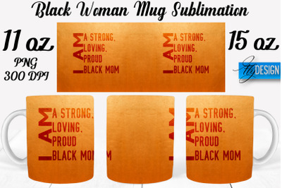 Black Woman Mug Sublimation | Coffee 11 Oz | 15 Oz Mug Sublimation