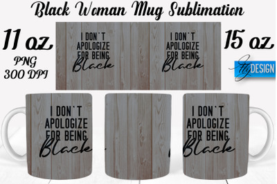 Black Woman Mug Sublimation | Coffee 11 Oz | 15 Oz Mug Sublimation