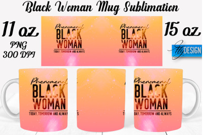 Black Woman Mug Sublimation | Coffee 11 Oz | 15 Oz Mug Sublimation