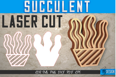 Succulent Laser Cut SVG | Plants SVG Design | CNC Files