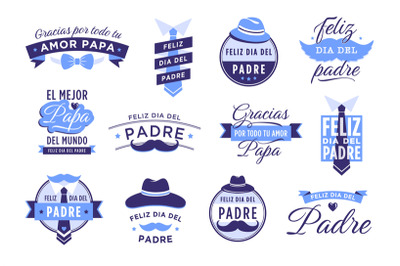 Feliz dia del padre badges. Spanish lettering means happy fathers day