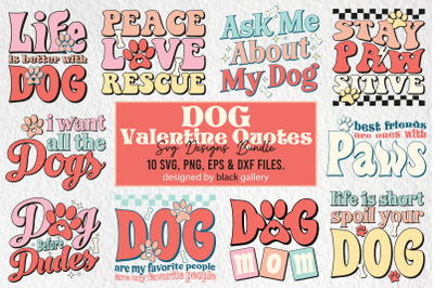 Dog Valentine Quotes SVG,PNG,EPS Bundle