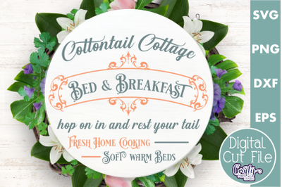Cottontail Cottage Bed And Breakfast | Round Easter Svg