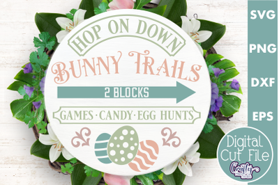 Bunny Trails | Round Easter Svg | Easter Door Hanger Svg