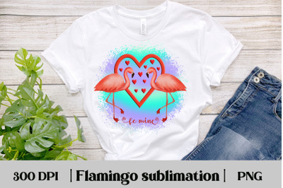 Valentine be mine sublimation | Flamingo sublimation design