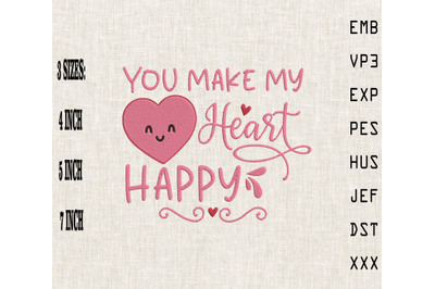 You Make My Heart Happy Valentine&#039;s Day Embroidery