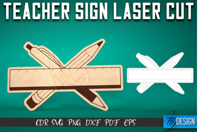 Teacher Sign Laser Cut SVG | School SVG Design | CNC Files