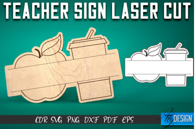 Teacher Sign Laser Cut SVG | School SVG Design | CNC Files