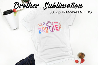 Brother Quotes Sublimation | T-Shirt Design | Family Sublimation