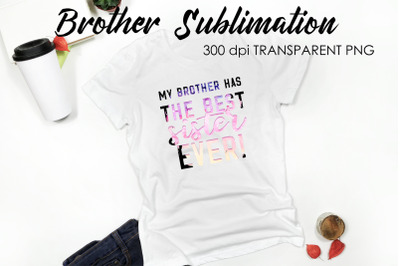 Brother Quotes Sublimation | T-Shirt Design | Family Sublimation