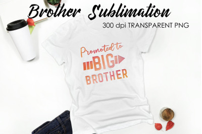 Brother Quotes Sublimation | T-Shirt Design | Family Sublimation