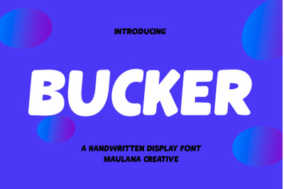 Bucker Handwritten Display Font